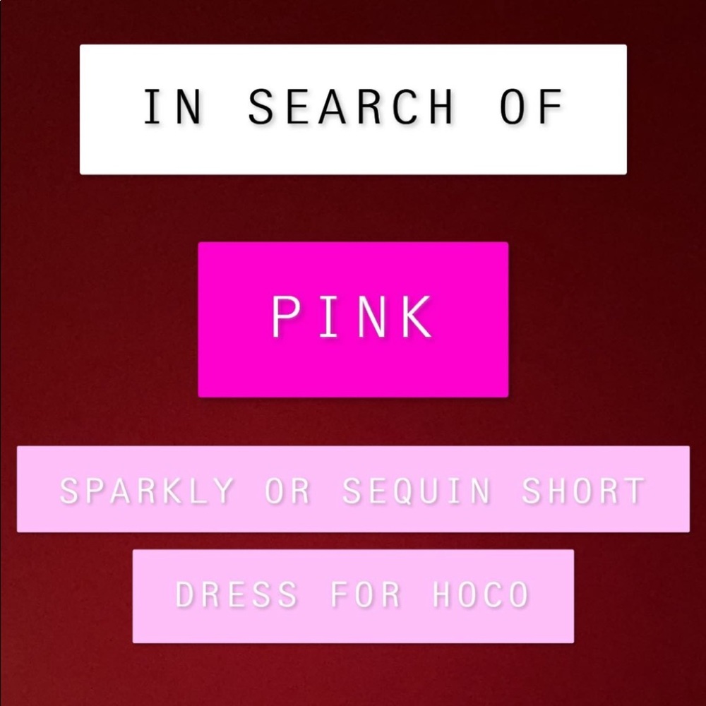 ISO PINK SHORT HOCO DRESS